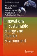Innovations in Sustainable Energy and Cleaner Environment