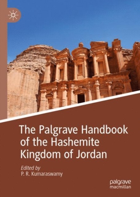 P. R. Kumaraswamy - Palgrave Handbook of the Hashemite Kingdom of Jordan, E-bok