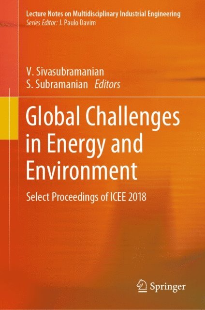 S Subramanian, V Sivasubramanian - Global Challenges in Energy and Environment, E-bok