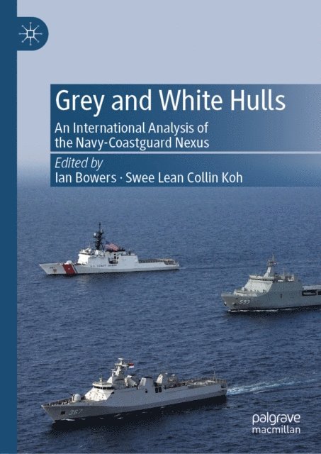 Swee Lean Collin Koh, Ian Bowers - Grey and White Hulls, E-bok