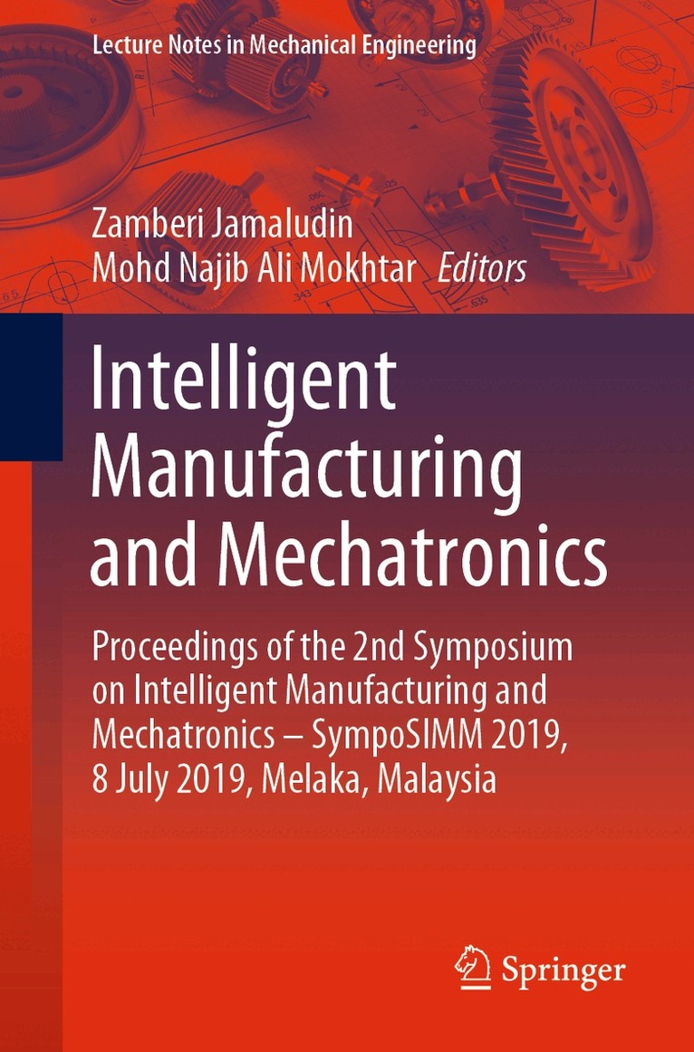 Zamberi Jamaludin, Mohd Najib Ali Mokhtar - Intelligent Manufacturing and Mechatronics, Häftad