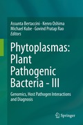 Phytoplasmas: Plant Pathogenic Bacteria - III