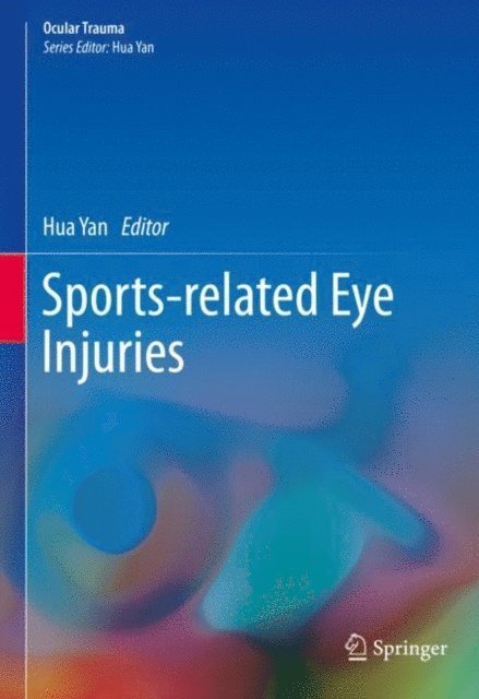 Hua Yan - Sports-related Eye Injuries, E-bok