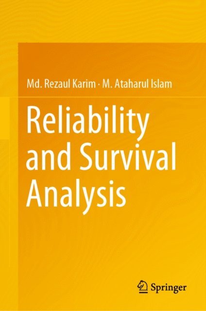 M. Ataharul Islam, Md. Rezaul Karim - Reliability and Survival Analysis, E-bok