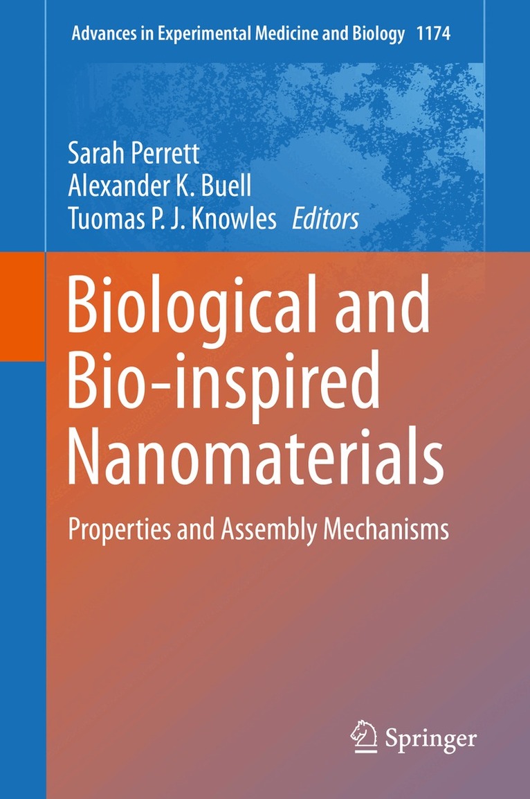 Sarah Perrett, Alexander K. Buell, Tuomas P.J. Knowles - Biological and Bio-inspired Nanomaterials, Inbunden