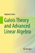 Galois Theory and Advanced Linear Algebra