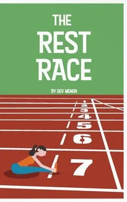 Dev Menon - Rest Race, Häftad. Tillgänglighet: Lägg i varukorg