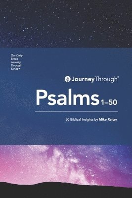 Mike Raiter - Journey Through Psalms 1-50, Häftad