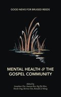 Mental Health and the Gospel Community
