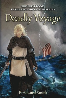 Peter Howard Smith - Deadly Voyage, Häftad