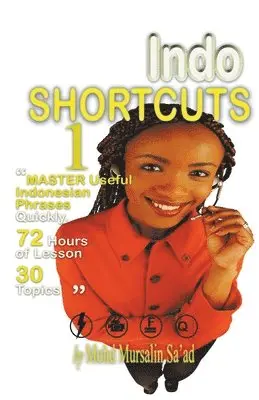 Mohd Mursalin Saad - Indo Shortcuts 1, Häftad. Tillgänglighet: Lägg i varukorg