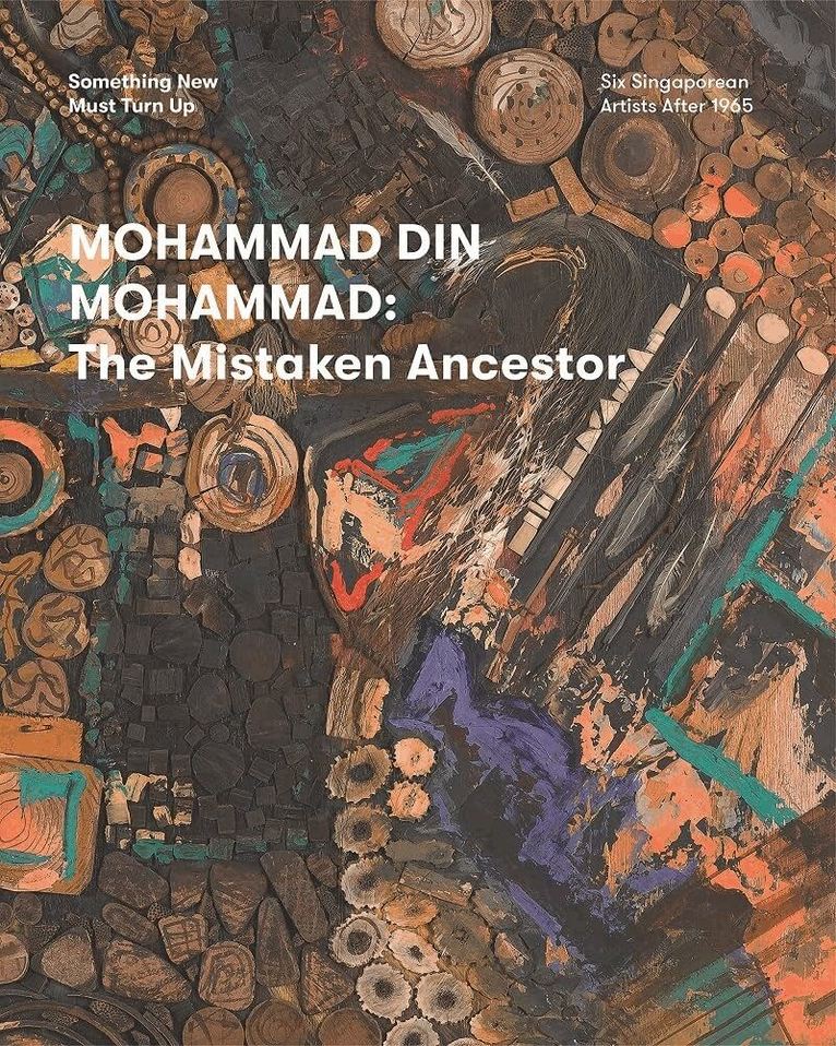 Shabbir Hussain Mustafa, Teo Hui Min, Seng Yu Jin - Something New Must Turn Up: Six Singaporean Artists after Merdeka, Häftad. Tillgänglighet: Tillfälligt slut