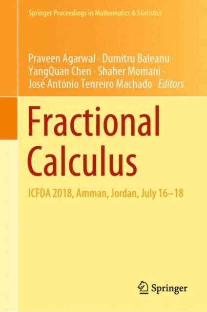 Jose Antonio Tenreiro Machado, Shaher Momani, YangQuan Chen, Dumitru Baleanu, Praveen Agarwal - Fractional Calculus, E-bok