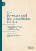 City Development and Internationalization in China