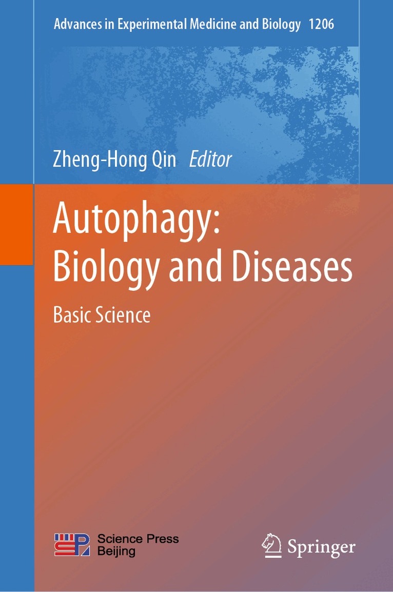 Zheng-Hong Qin - Autophagy: Biology and Diseases, Inbunden