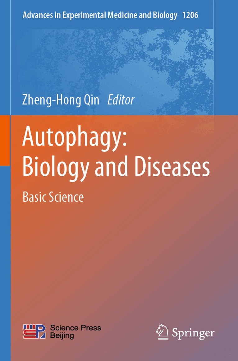 Zheng-Hong Qin - Autophagy: Biology and Diseases, Häftad