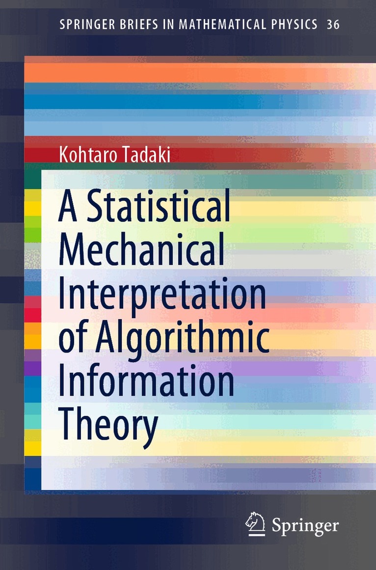 Statistical Mechanical Interpretation of Algorithmic Information Theory