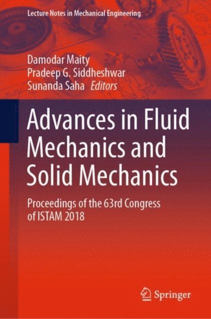 Sunanda Saha, Pradeep G. Siddheshwar, Damodar Maity - Advances in Fluid Mechanics and Solid Mechanics, E-bok