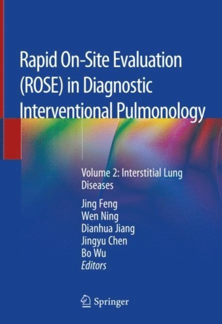 Bo Wu, Jingyu Chen, Dianhua Jiang, Wen Ning, Jing Feng - Rapid On-Site Evaluation (ROSE) in Diagnostic Interventional Pulmonology, E-bok