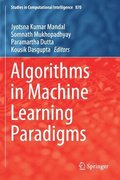 Algorithms in Machine Learning Paradigms