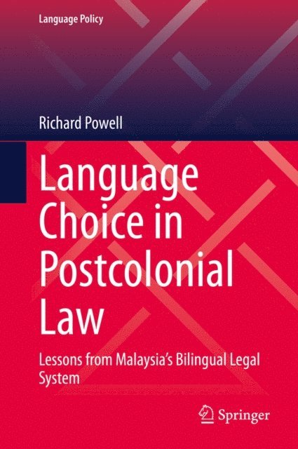 Richard Powell - Language Choice in Postcolonial Law, E-bok
