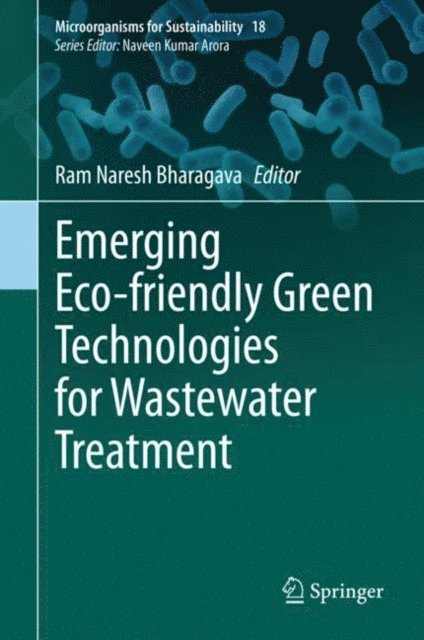 Ram Naresh Bharagava - Emerging Eco-friendly Green Technologies for Wastewater Treatment, E-bok