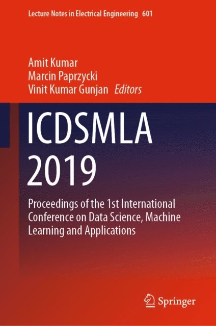 Vinit Kumar Gunjan, Marcin Paprzycki, Amit Kumar - ICDSMLA 2019, E-bok
