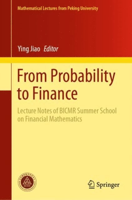 Ying Jiao - From Probability to Finance, E-bok