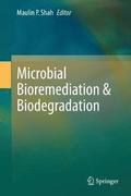 Microbial Bioremediation &; Biodegradation