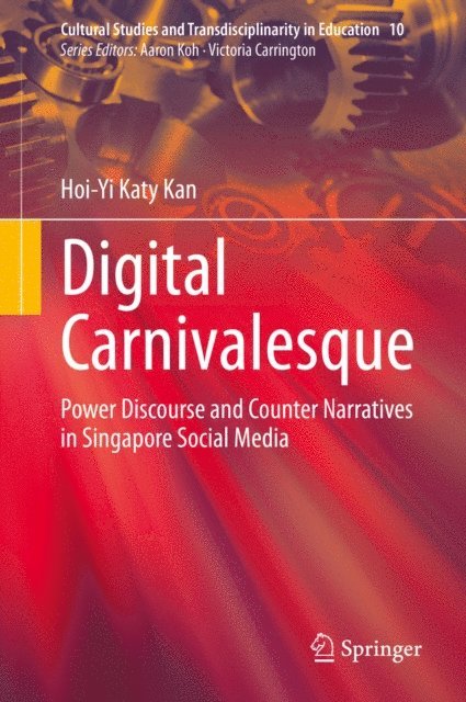 Hoi-Yi Katy Kan - Digital Carnivalesque, E-bok
