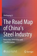 The Road Map of China's Steel Industry