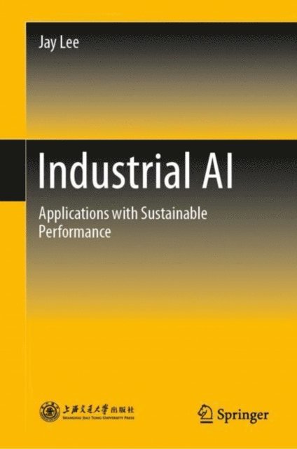 Jay Lee - Industrial AI, E-bok
