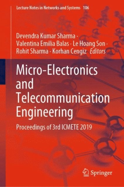 Korhan Cengiz, Rohit Sharma, Le Hoang Son, Valentina Emilia Balas, Devendra Kumar Sharma - Micro-Electronics and Telecommunication Engineering, E-bok