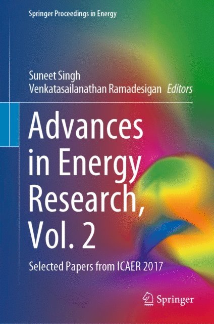 Venkatasailanathan Ramadesigan, Suneet Singh - Advances in Energy Research, Vol. 2, E-bok