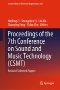Proceedings of the 7th Conference on Sound and Music Technology (CSMT)