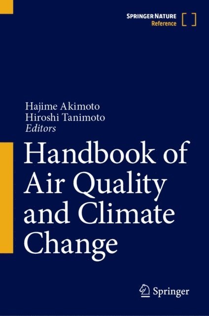 Hiroshi Tanimoto, Hajime Akimoto - Handbook of Air Quality and Climate Change, E-bok