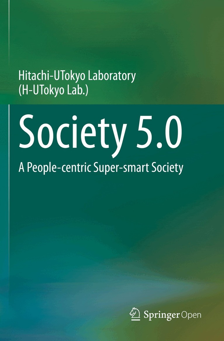Hitachi-UTokyo Laboratory(H-UTokyo Lab.) - Society 5.0, Häftad