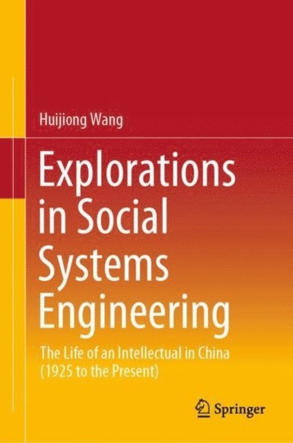 Huijiong Wang - Explorations in Social Systems Engineering, E-bok. Tillgänglighet: Lägg i varukorg