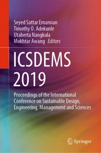 Mokhtar Awang, Utaberta Nangkula, Timothy O. Adekunle, Seyed Sattar Emamian - ICSDEMS 2019, E-bok