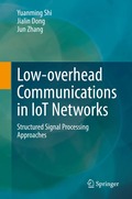 Low-overhead Communications in IoT Networks