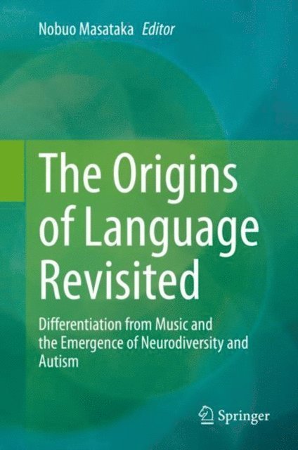 Nobuo Masataka - Origins of Language Revisited, E-bok