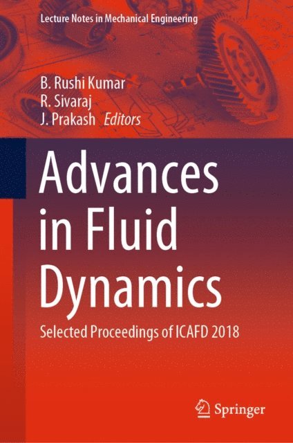 J. Prakash, R. Sivaraj, B. Rushi Kumar - Advances in Fluid Dynamics, E-bok