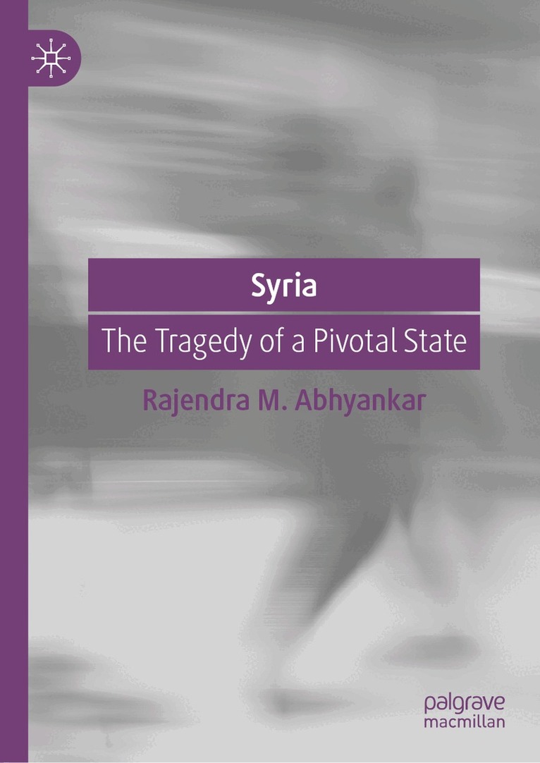 Rajendra M. Abhyankar - Syria, Inbunden. Tillgänglighet: Lägg i varukorg