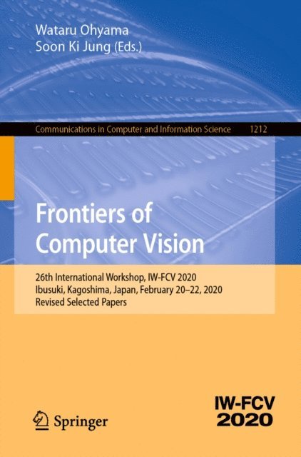 Soon Ki Jung, Wataru Ohyama - Frontiers of Computer Vision, E-bok