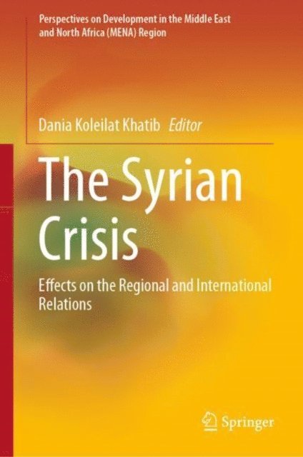 Dania Koleilat Khatib - Syrian Crisis, E-bok