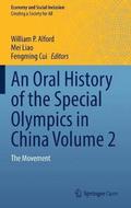 An Oral History of the Special Olympics in China Volume 2