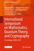 International Symposium on Mathematics, Quantum Theory, and Cryptography