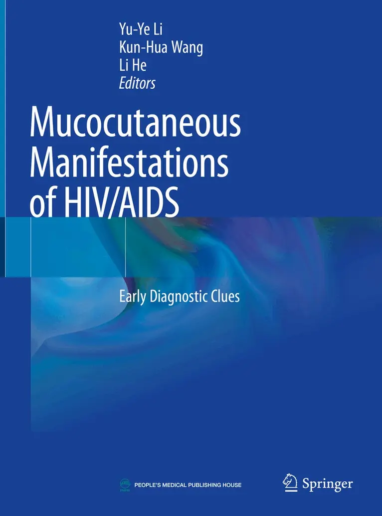 Yu-Ye Li, Kun-Hua Wang, Li He - Mucocutaneous Manifestations of HIV/AIDS, Inbunden. Tillgänglighet: Lägg i varukorg