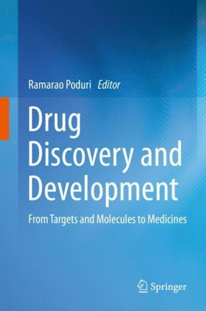 Ramarao Poduri - Drug Discovery and Development, E-bok