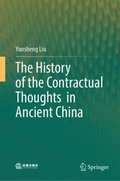 History of the Contractual Thoughts in Ancient China